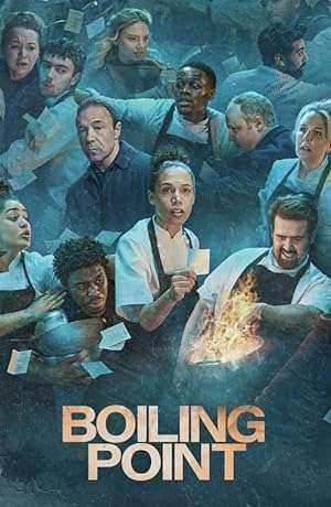 مسلسل Boiling Point الموسم الاول الحلقة 4 والاخيرة مترجمة