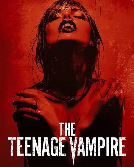 فيلم The Teenage Vampire 2026 مترجم